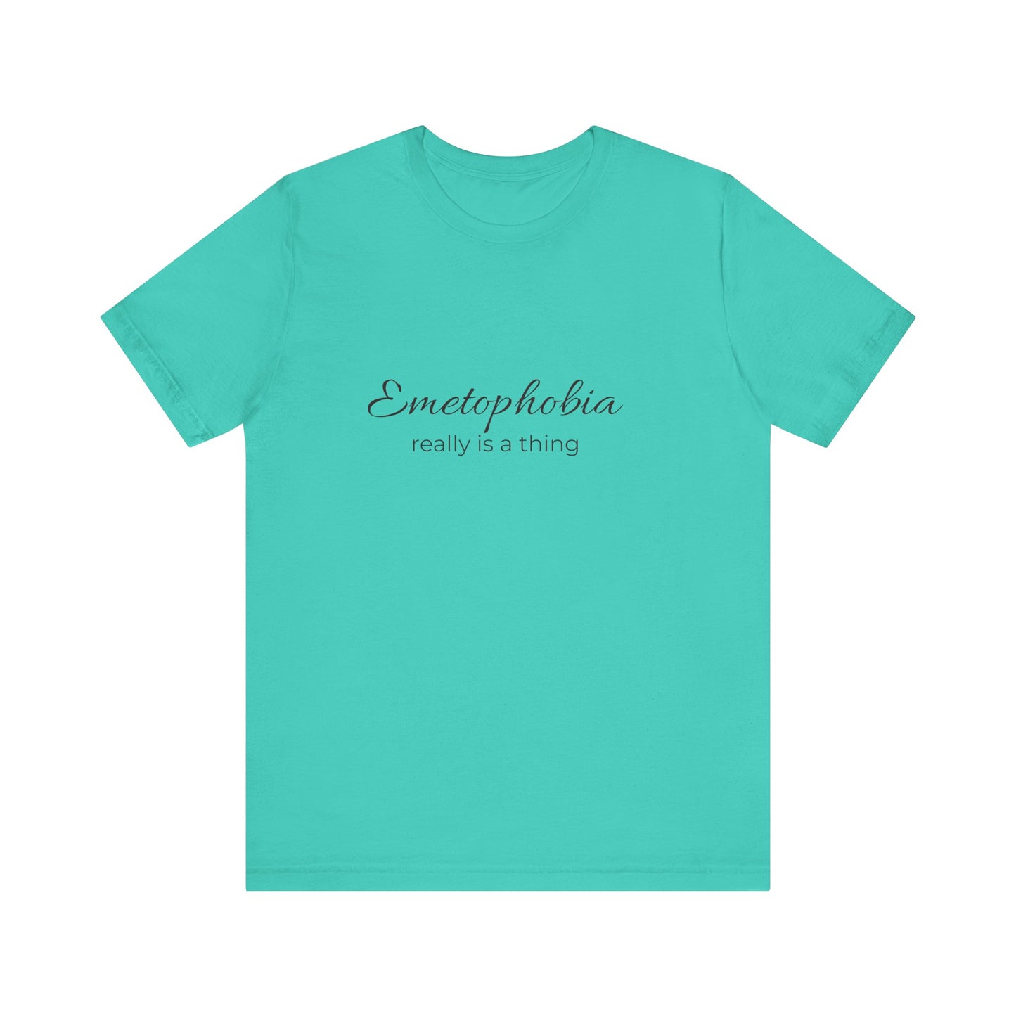 Emetophobia really is a thing T-shirt