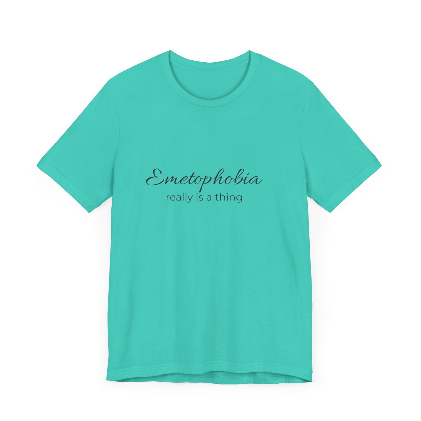 Emetophobia really is a thing T-shirt