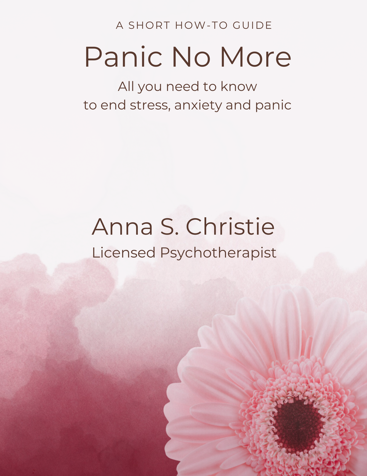 Panic No More: A Short How-To Guide